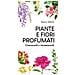 Marco Alberti - Piante E Fiori Profumati. Conoscerli E Riconoscerli - Foto miniatura 2