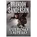 Brandon Sanderson - L'ultimo Impero. Mistborn. Vol. 1 - Foto miniatura 1