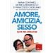 Anna Contardi - Amore, amicizia, sesso. Note per operatori - Foto miniatura 1