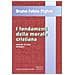 Bruno Fabio Pighin - I fondamenti della morale cristiana. Manuale di etica teologica - Foto miniatura 1