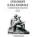 Gino Ditadi - I filosofi e gli animali. L'animale buono da pensare - Foto miniatura 1