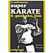 Masatoshi Nakayama - Super karate. Vol. 8: Kata Gankaku e Jion - Foto miniatura 2