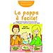 Giorgia Cozza - La pappa è facile! Suggerimenti da seguire ed errori da evitare per accompagnare il bebè alla scoperta di nuovi sapori - Foto miniatura 2