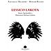 Raffaella Milandri - Lessico Lakota. Storia, spiritualità e dizionario Italiano-Lakota - Foto miniatura 1