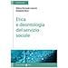Milena Diomede Canevini - Etica e deontologia del servizio sociale - Foto miniatura 1