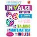 Alessia Desiato - Il libro completo per la prova nazionale INVALSI. Maturità, 5ª classe Scuole superiori. Italiano, matematica e inglese - Foto miniatura 1
