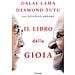 Gyatso Tenzin (Dalai Lama) - Il libro della gioia - Foto miniatura 1