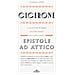 Marco Tullio Cicerone - Epistole Ad Attico. Testo Latino A Fronte. Nuova Ediz. . 1. - Foto miniatura 1