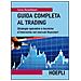 Corey Rosenbloom - Guida completa al trading. Strategie operative e tecniche d'intervento nei mercati finanziari - Foto miniatura 1