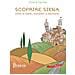 Chiara Cipolla - Scoprire Siena. Città Di Santi, Cavalieri E Mercanti - Foto miniatura 1