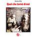 Denise Villa - Quel Che Tornò Di Noi - Foto miniatura 1
