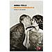 Anna Folli - Morantemoravia. Una Storia D'amore - Foto miniatura 2