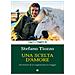 Stefano Tiozzo - Una Scelta D'amore. Avventure Di Un Vegetariano In Viaggio - Foto miniatura 2