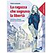 Clelia Lombardo - La Ragazza Che Sognava La Liberta - Foto miniatura 1