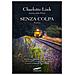Charlotte Link - Senza Colpa. Le Indagini Di Kate Linville - Foto miniatura 1