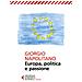 Giorgio Napolitano - Europa, Politica E Passione - Foto miniatura 2