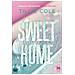 Tillie Cole - Sweet Home. Ediz. Italiana - Foto miniatura 1