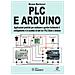 Bruno Bertucci - Plc E Arduino Con Cd-Rom - Foto miniatura 1