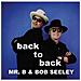 Mr. B / Bob Seeley - Back To Back - Foto miniatura 1