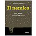 Davide Calì - Il Nemico. Una Storia Contro La Guerra. Nuova Ediz. - Foto miniatura 2