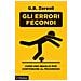 G. B. Zorzoli - Gli Errori Fecondi. Come Uno Sbaglio Può Contribuire Al Progresso - Foto miniatura 1