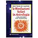 Marie-Thérèse de Longchamps - Le rivoluzioni solari in astrologia. Come calcolarle. Come interpretarle - Foto miniatura 1