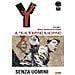 Brian K. Vaughan - Y. L'ultimo uomo. Vol. 1: Senza uomini - Foto miniatura 1