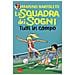 Marino Bartoletti - La Squadra Dei Sogni. Tutti In Campo 2 - Foto miniatura 2