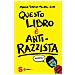 Maria Teresa Milano - Questo libro è anti-razzista - Foto miniatura 1