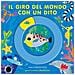 Natasha Durley - Il Giro Del Mondo Con Un Dito. Ediz. A Colori - Foto miniatura 2