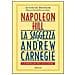 Napoleon Hill - Saggezza di Andrew Carnegie. I 17 principi del successo - Foto miniatura 1