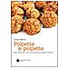 Carlo Mocci - Polpette & polpette. 100 ricette per non dimenticare un piatto familiare - Foto miniatura 1
