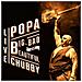 Popa Chubby - Big, Bad And Beautiful Live (2 Cd)  - Foto miniatura 1