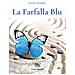 Giulia Orlando - La Farfalla Blu - Foto miniatura 1