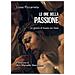 Luisa Piccarreta - Le Ore Della Passione. Un Giorno Di Grazia Con Gesù - Foto miniatura 1
