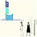La La Land OST - Foto miniatura 1