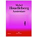Michel Houellebecq - Annientare - Foto miniatura 2