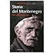 Antun Sbutega - Storia del Montenegro. Dalle origini ai giorni nostri - Foto miniatura 3