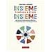 Cristina Lorimer - Insieme S'impara A Stare Insieme. Percorso Di Educazione Affettiva E Relazionale Per La Scuola Primaria - Foto miniatura 1