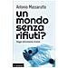 Antonio Massarutto - Un Mondo Senza Rifiuti? Viaggio Nell'economia Circolare - Foto miniatura 2