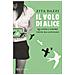 Zita Dazzi - Il Volo Di Alice. Quando L'amore Viene Da Lontano - Foto miniatura 1