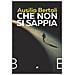 Ausilio Bertoli - Che Non Si Sappia - Foto miniatura 1