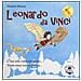 Daniela Sbrana - Leonardo da Vinci. C'era una volta un genio-There once was a genius. Ediz. bilingue - Foto miniatura 2