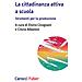 Elvira Cicognani - La cittadinanza attiva a scuola. Strumenti per la promozione - Foto miniatura 1