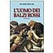 Stanis Mulas - L'uomo dei balzi rossi - Foto miniatura 1