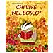 Oksana Bula - Chi vive nel bosco? Ediz. a colori - Foto miniatura 1