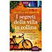 Daniela Sacerdoti - I Segreti Della Villa In Collina - Foto miniatura 1