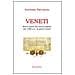 Anonimo Trevisano - Veneti. Breve storia del nostro popolo dal 1200 a.C. ai giorni nostri - Foto miniatura 1