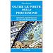 Fabio Duranti - Oltre le porte della percezione. Veritiera testimonianza di una coscienza indaco - Foto miniatura 2