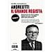 Aldo Giannuli - Andreotti Il Grande Regista. Settant'anni Di Storia Politica Italiana Fra Luci E Tenebre, Dalla Parte Del Potere - Foto miniatura 1